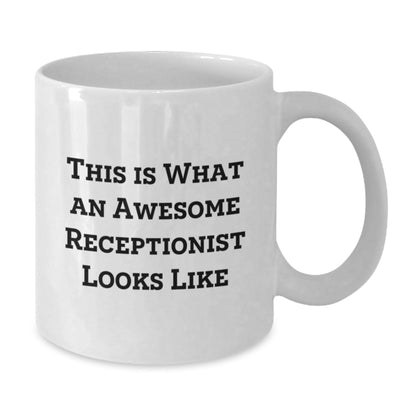 Funny Receptionist Gifts for Men from Coworkers - This Is What An Awesome Receptionist Looks Like White Coffee Mug - The Buy Boom