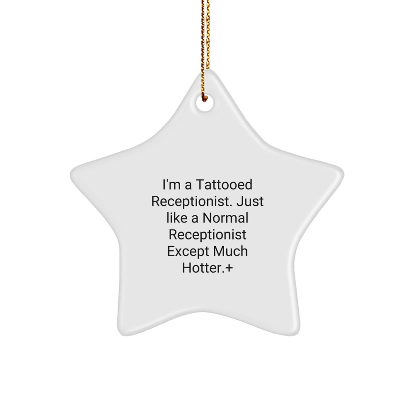 Funny Receptionist Gifts for Women, 'I'm A Tattooed Receptionist' Star Ornament, Unique Christmas Memorable Present from Friends, Coworkers or Family - The Buy Boom