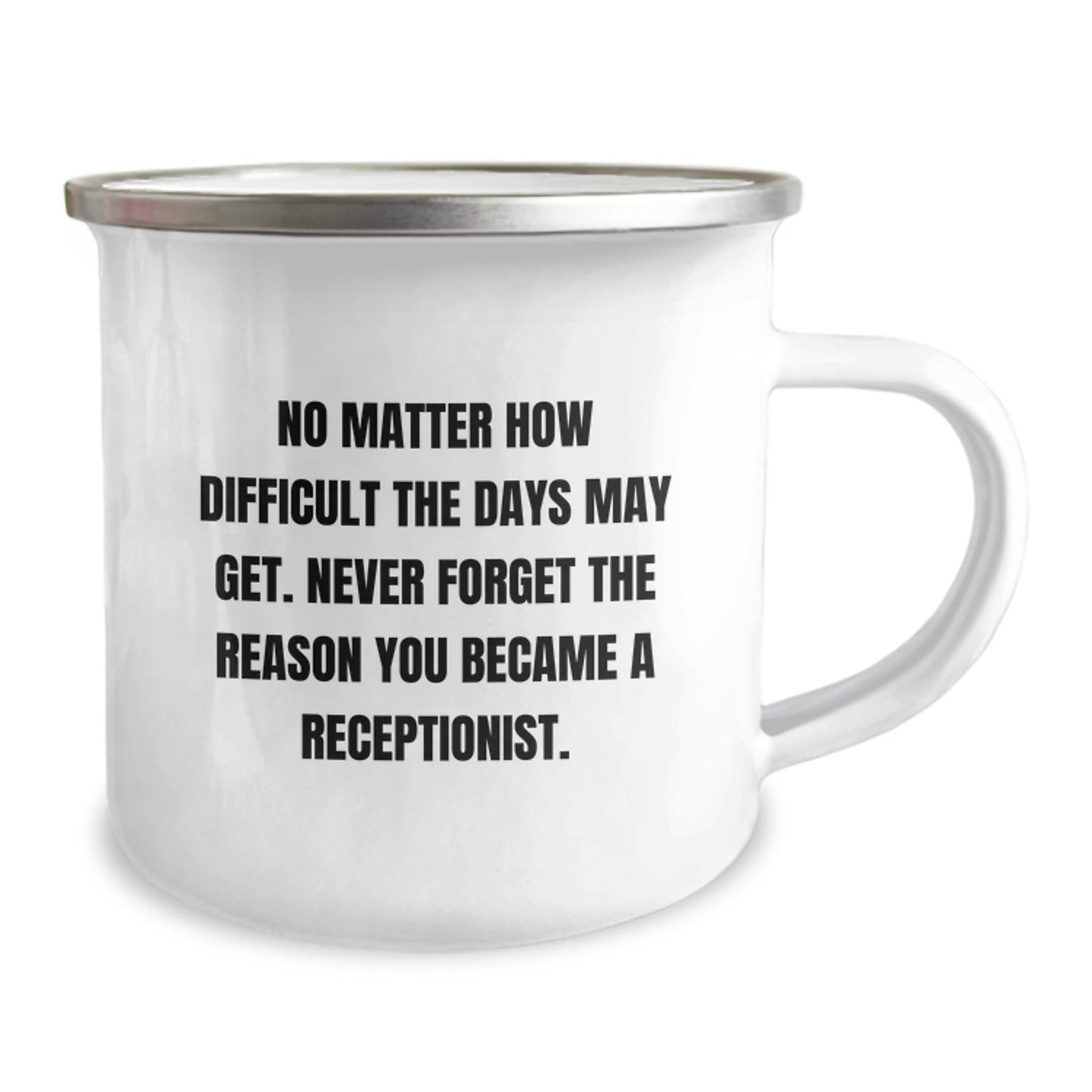 Funny Receptionist Gifts from Coworkers - Never Forget, Cute Camping Mug for Men, Women, Friends, Family - Christmas Unique - The Buy Boom