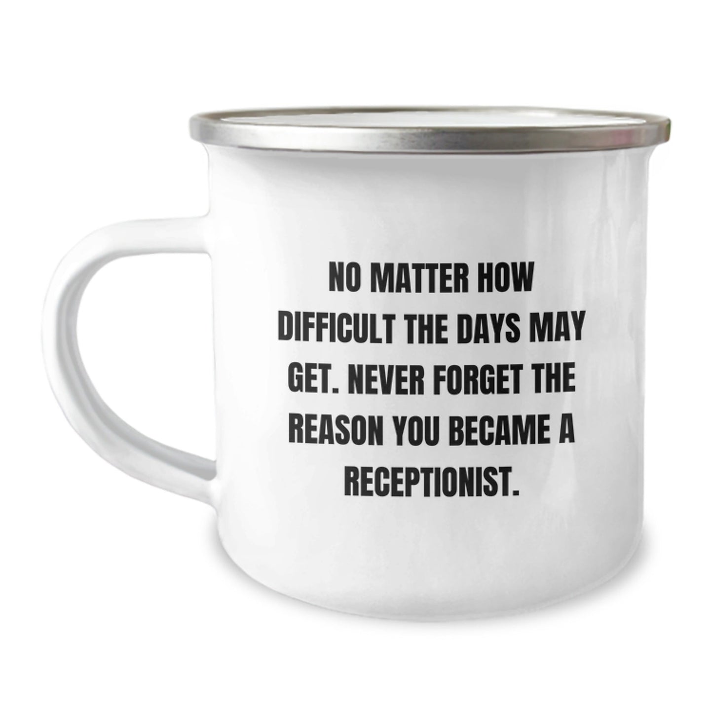 Funny Receptionist Gifts from Coworkers - Never Forget, Cute Camping Mug for Men, Women, Friends, Family - Christmas Unique - The Buy Boom