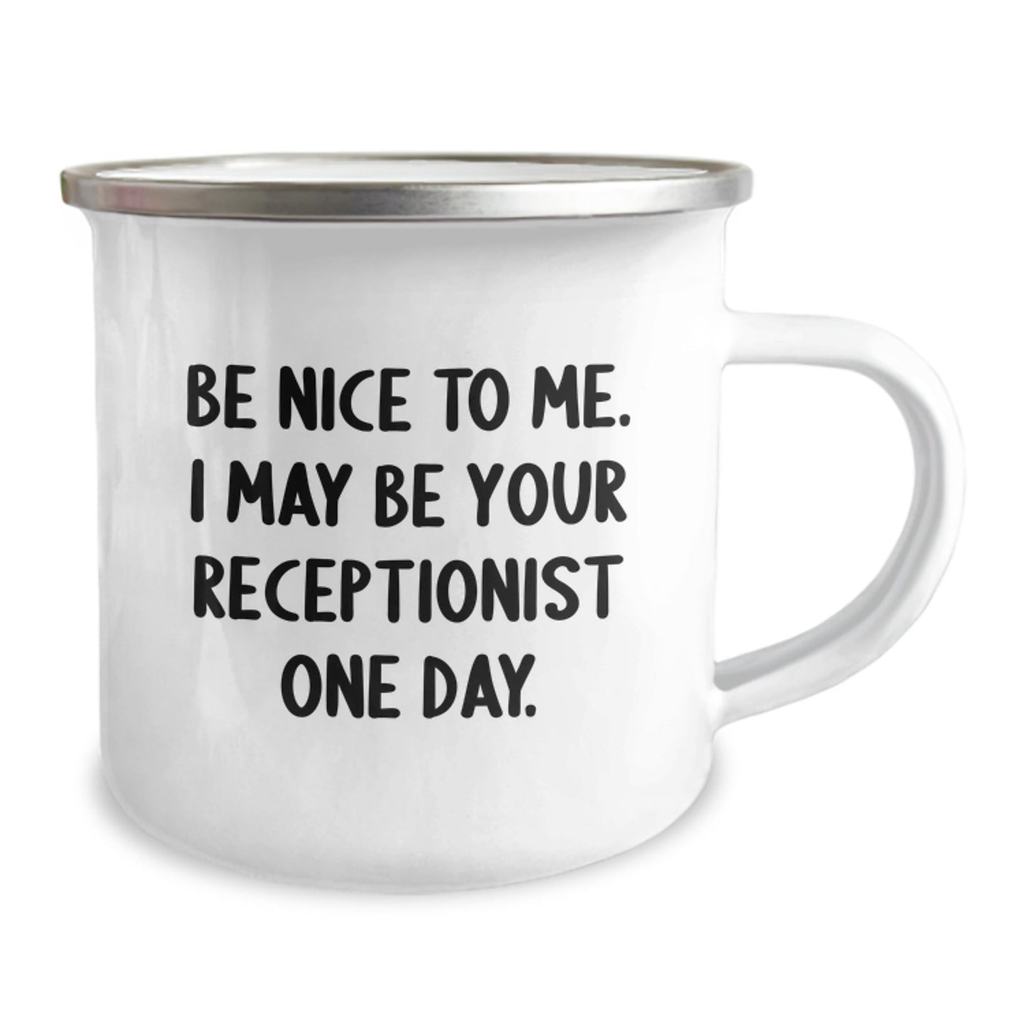 Funny Receptionist Gifts from Friends for Christmas Unique Receptionist Camping Mug - Be Nice To Me - The Buy Boom