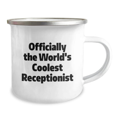 Funny Receptionist Gifts from Friends - Officially The World's Coolest Receptionist Camping Mug for Christmas Unique Gifts - The Buy Boom