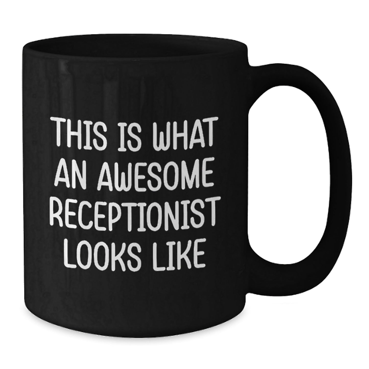 Funny Receptionist Gifts from Friends - 'This Is What An Awesome Receptionist Looks Like' Quote on Black Coffee Mug for Graduation - The Buy Boom