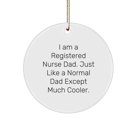 Funny Registered Nurse Christmas Circle Ornament for Dad Gifts from Men to Family - The Buy Boom