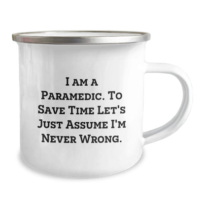 Funny Rescue Worker Gifts for Men - Christmas Unique Gifts from Family - Rescue Worker Camping Mug 'I Am A Rescue Worker. To Save Time Let's Just Assume I'm Never Wrong.' - The Buy Boom