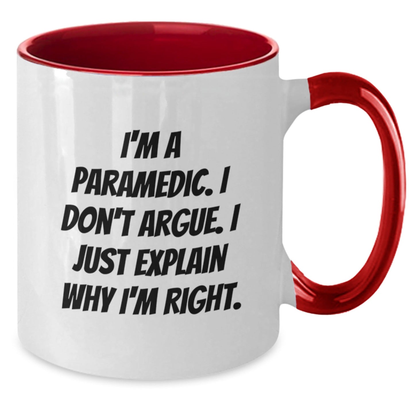 Funny Rescue Worker Gifts from Friends to Family Members - Rescue Worker Two Tone Coffee Mug - I'm A Rescue Worker, I Don't Argue, I Just Explain Why I'm Right - Christmas Unique Gifts - The Buy Boom