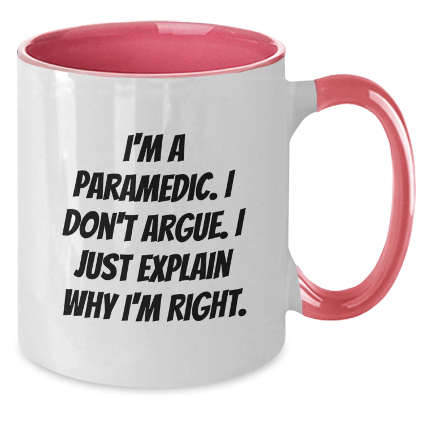Funny Rescue Worker Gifts from Friends to Family Members - Rescue Worker Two Tone Coffee Mug - I'm A Rescue Worker, I Don't Argue, I Just Explain Why I'm Right - Christmas Unique Gifts - The Buy Boom