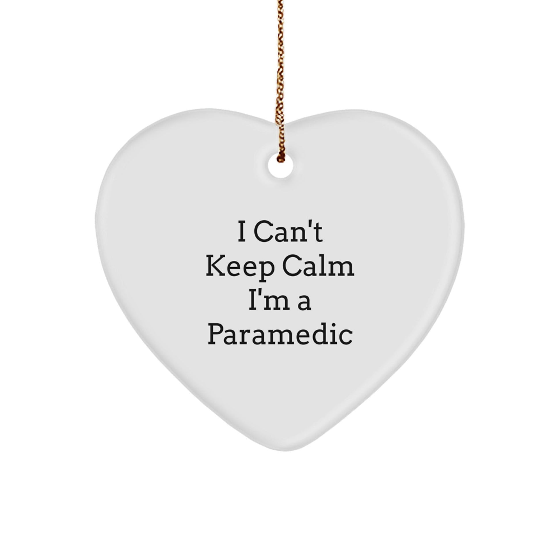Funny Rescue Worker Gifts from Men for Rescue Worker Heart Ornament I Can't Keep Calm I'm A Rescue Worker - The Buy Boom