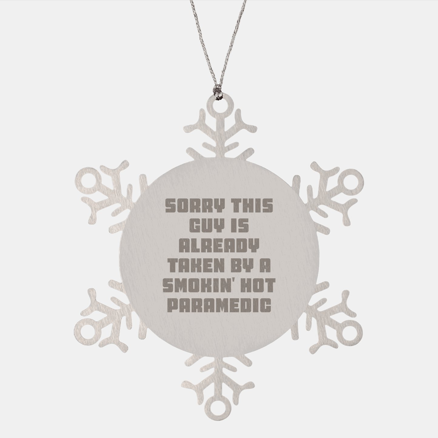 Funny Rescue Worker Gifts, Snowflake Ornament for Men, Women, Friends, or Coworkers, 'Sorry This Guy Is Already Taken By A Smokin' Hot Rescue Worker', Christmas Unique Gifts from Family or Friends - The Buy Boom