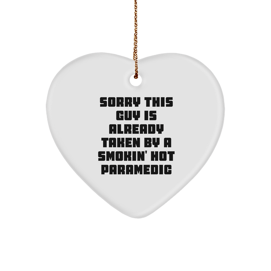 Funny Rescue Worker Heart Ornament, Gifts from Friends for Rescue Worker, Sorry This Guy Is Already Taken Quote, Christmas Unique Gifts - The Buy Boom