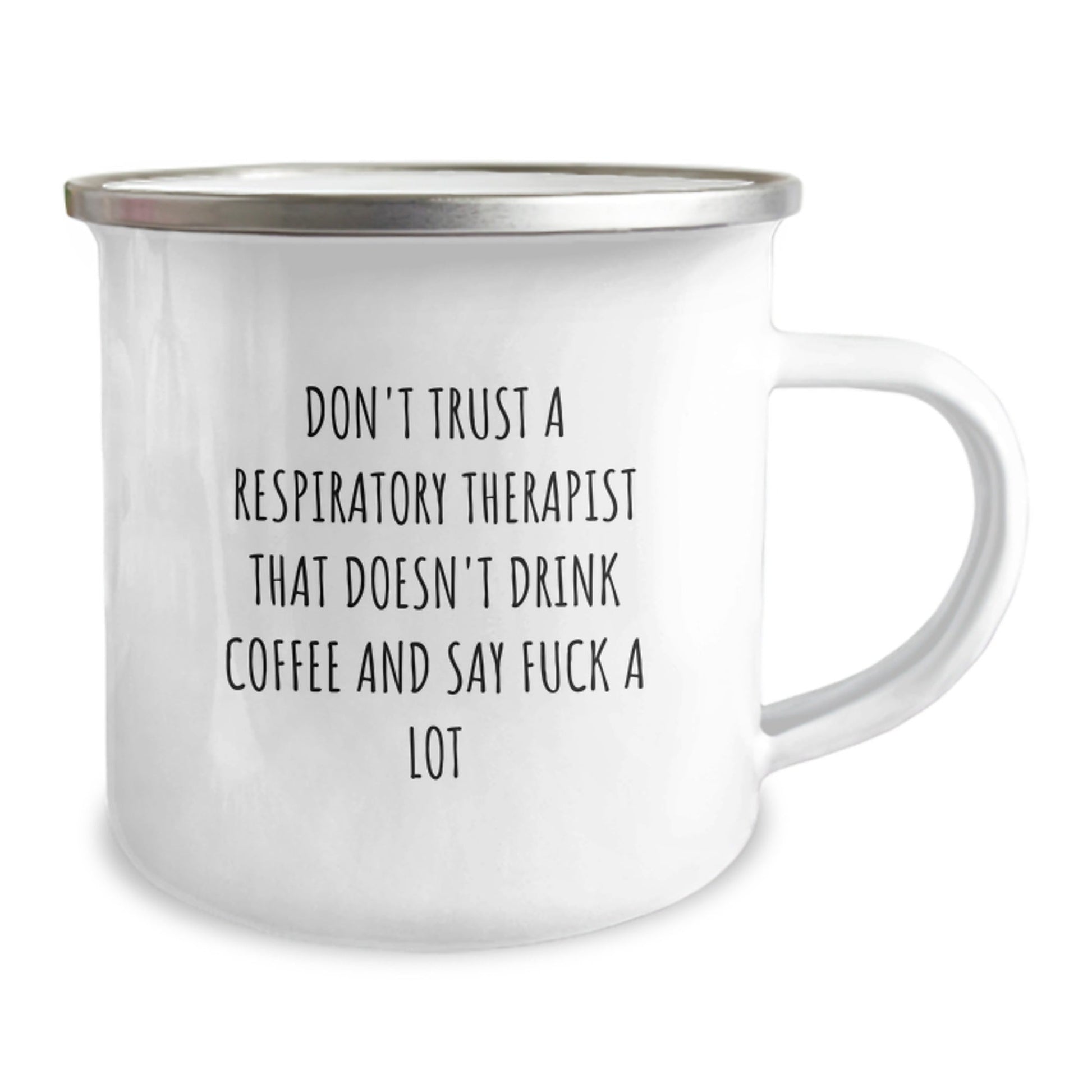 Funny Respiratory Therapist Gifts for Men, Unique Christmas Unique Gifts from Friends, Inspirational Coffee Lovers Mug with Quote 'Don't Trust...' - The Buy Boom