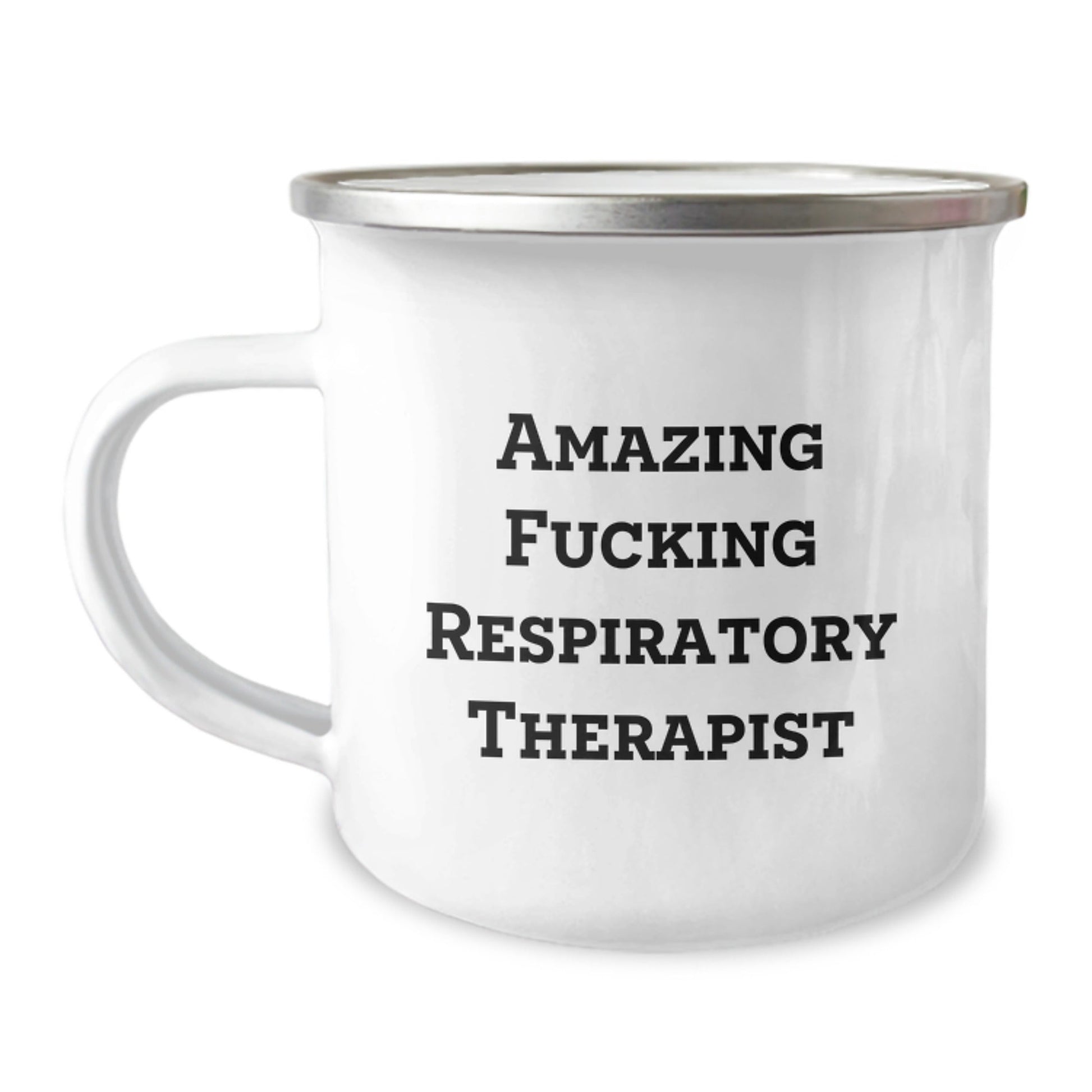 Funny Respiratory Therapist Gifts for Men, Women, Friends, Coworkers, Family - Amazing F - king Respiratory Therapist Christmas Unique Mug, Enamel Camping Mug for Respiratory Therapist Lover - The Buy Boom