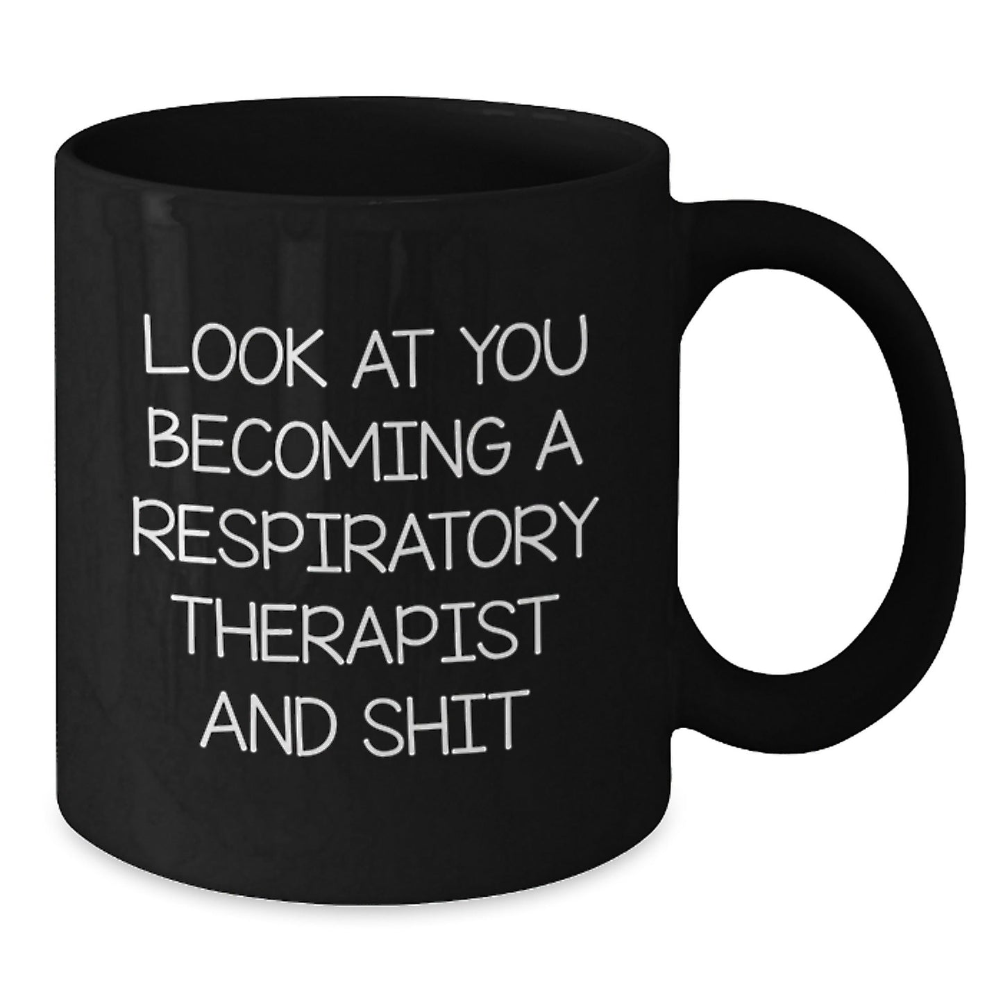Funny Respiratory Therapist Gifts from Friends to Men or Women, Black Coffee Mug, Christmas Unique Presents for Respiratory Therapist, Becoming a Respiratory Therapist and Shit Humor - The Buy Boom