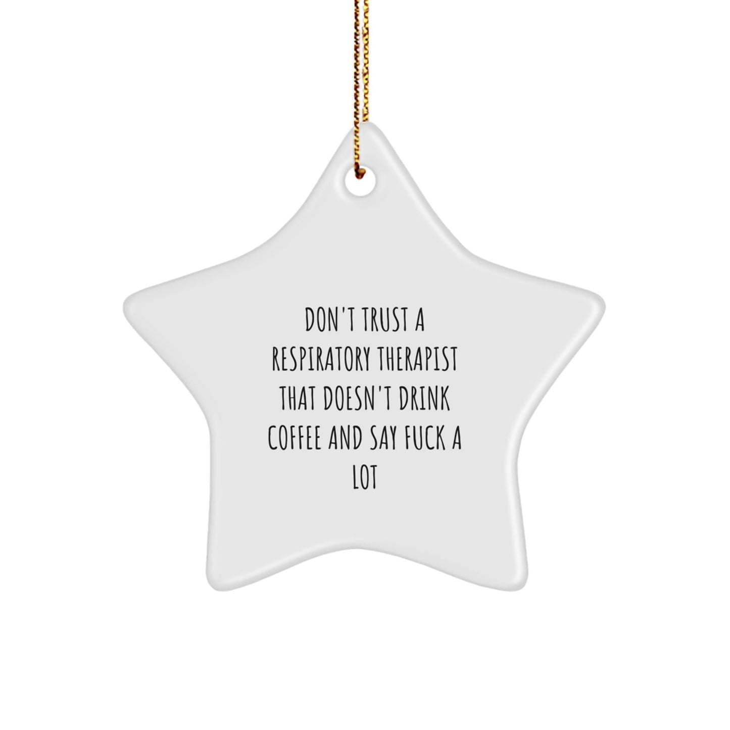 Funny Respiratory Therapist Star Ornament Gifts for Christmas from Friends and Family - The Buy Boom