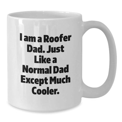 Funny Roofer Dad Gifts from Men to Family Christmas Unique Mugs - White Coffee Mug - The Buy Boom