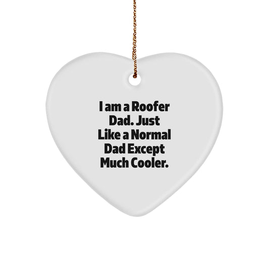 Funny Roofer Gifts from Dad - Heart Ornament for Men, Unique Christmas Unique Gifts for Him, Personalized Roofer Heart Shaped Decoration - The Buy Boom