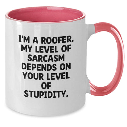 Funny Roofer Gifts from Friends and Family for Christmas Unique Roofer Men and Women, Two Tone Coffee Mug 'I'm A Roofer My Level Of Sarcasm Depends On Your Level Of Stupidity', 11oz Ceramic - The Buy Boom