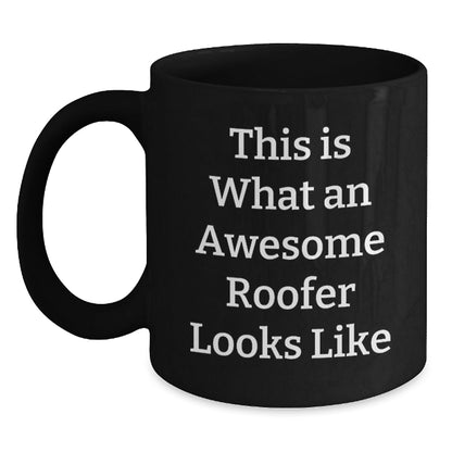 Funny Roofer Gifts from Friends for Men, 'This Is What An Awesome Roofer Looks Like' Black Coffee Mug, Unique Graduation Presents - The Buy Boom