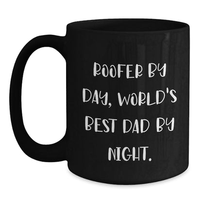 Funny Roofer Gifts, Roofer By Day, World's Best Dad By Night. Black Coffee Mug, Birthday Unique Presents from Dad to Roofer - The Buy Boom