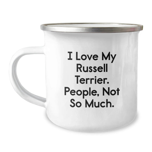 Funny Russell Terrier Dog Gifts from Family to Russell Terrier Dog Lovers - I Love My Russell Terrier. People, Not So Much. - Camping Mug for Birthday - The Buy Boom
