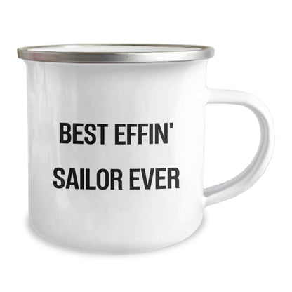 Funny Sailor Camping Mug Gifts for Men from Friends - Best Effin' Sailor Ever Christmas Unique - The Buy Boom