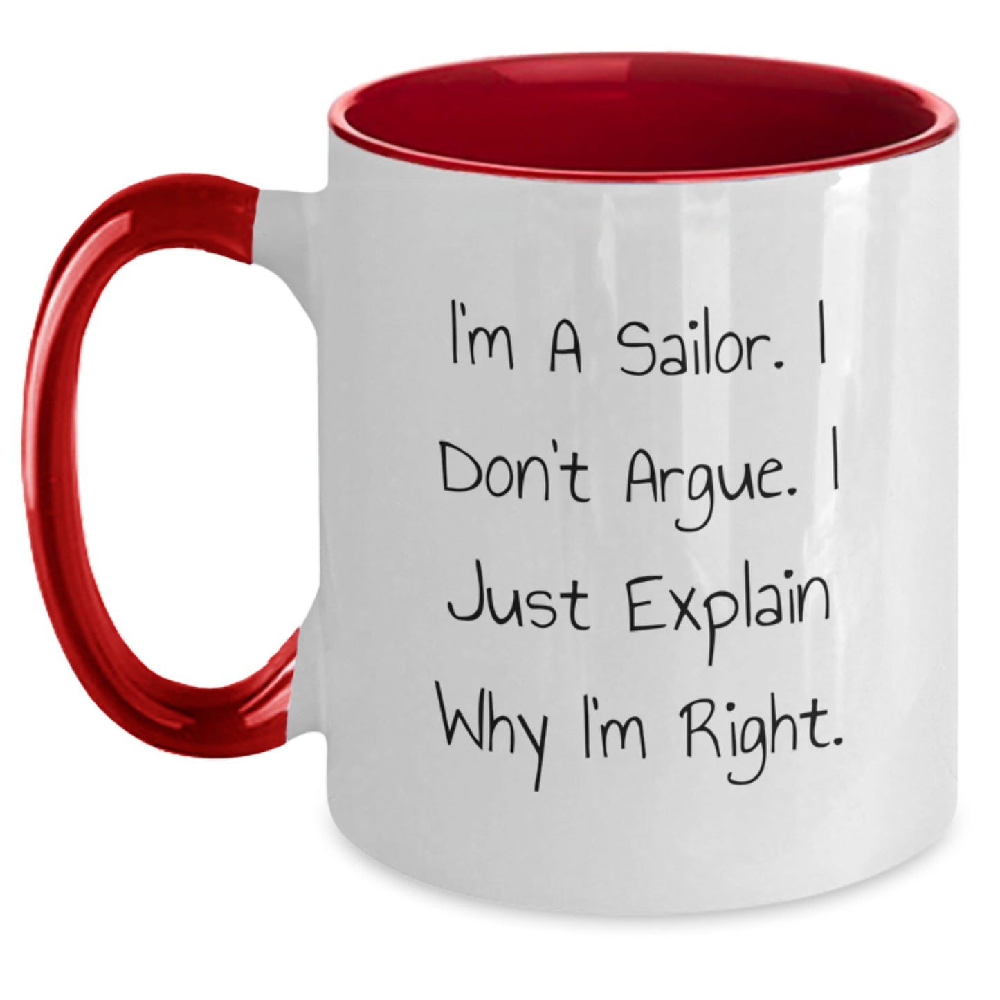 Funny Sailor Gifts for Men - Christmas Unique Presents for Sailors from Friends - Two Tone Coffee Mug with 'I'm Right' Quote - The Buy Boom
