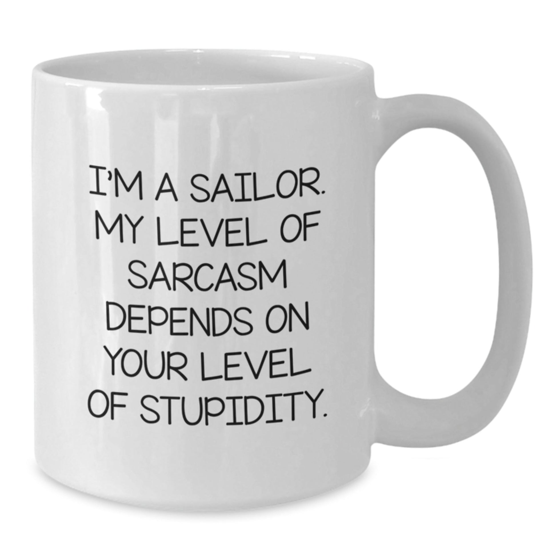 Funny Sailor Gifts for Men - White Coffee Mug, Sailor Humor, I'm A Sailor, Christmas Unique Gifts - The Buy Boom