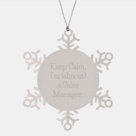 Funny Sales Manager Gifts for Christmas - 'Keep Calm, I'm (almost) A Sales Manager' Snowflake Ornament Gifts from Friends to Coworkers - The Buy Boom