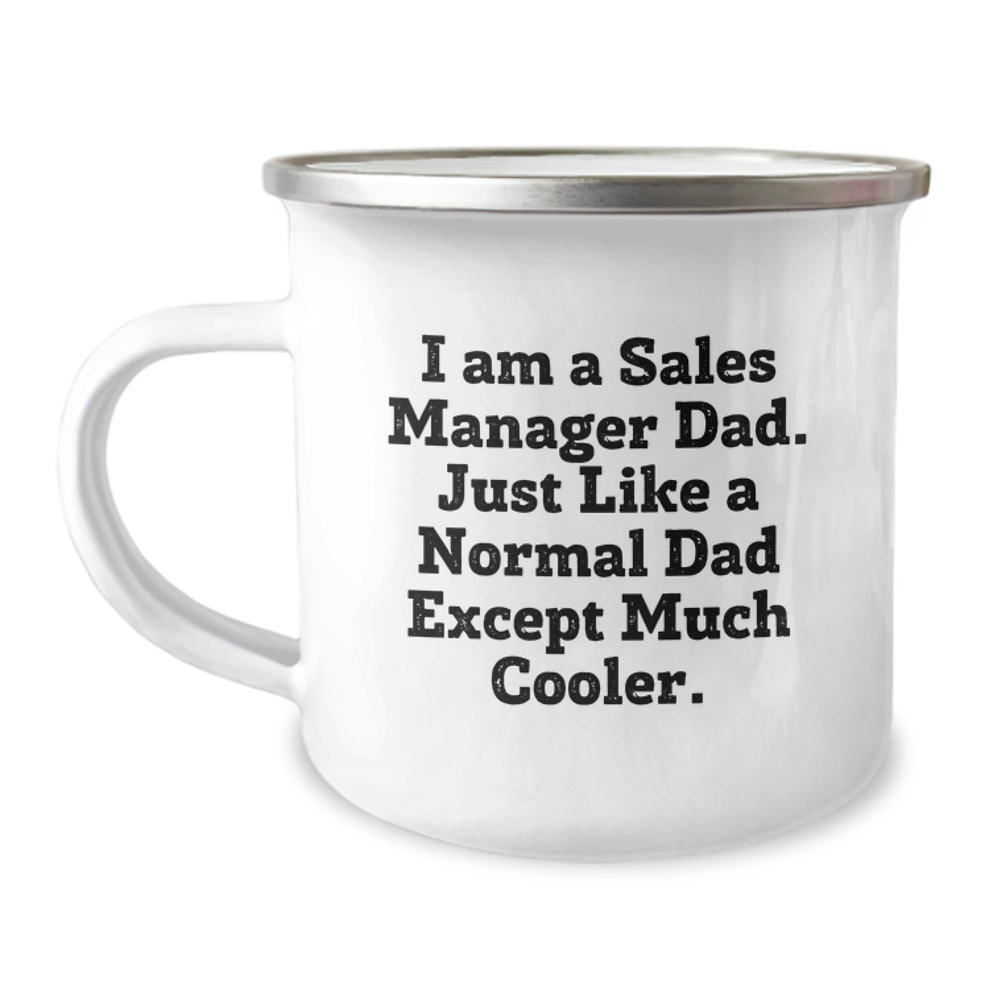 Funny Sales Manager Gifts for Men, 'I Am A Sales Manager Dad' Camping Mug, Perfect Christmas Unique Gifts for Family, Friends, Coworkers - The Buy Boom