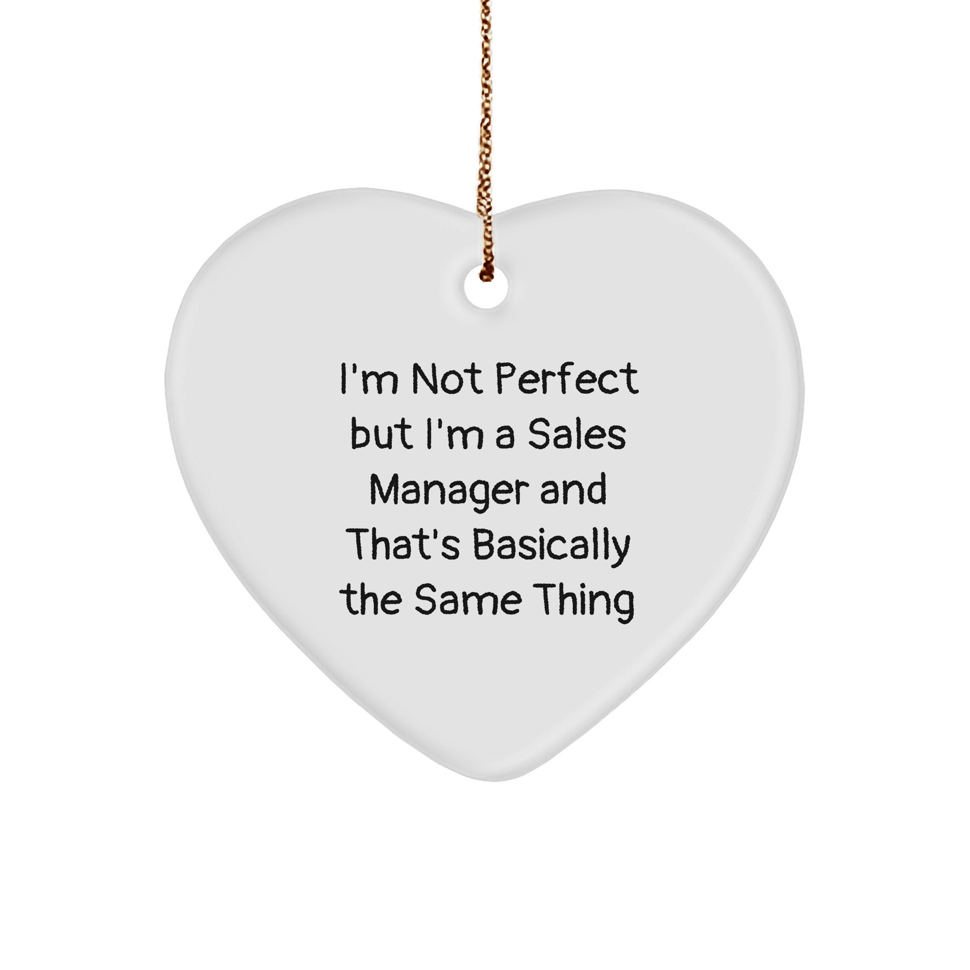 Funny Sales Manager Gifts from Friends - I'm Not Perfect Heart Ornament for Christmas - The Buy Boom