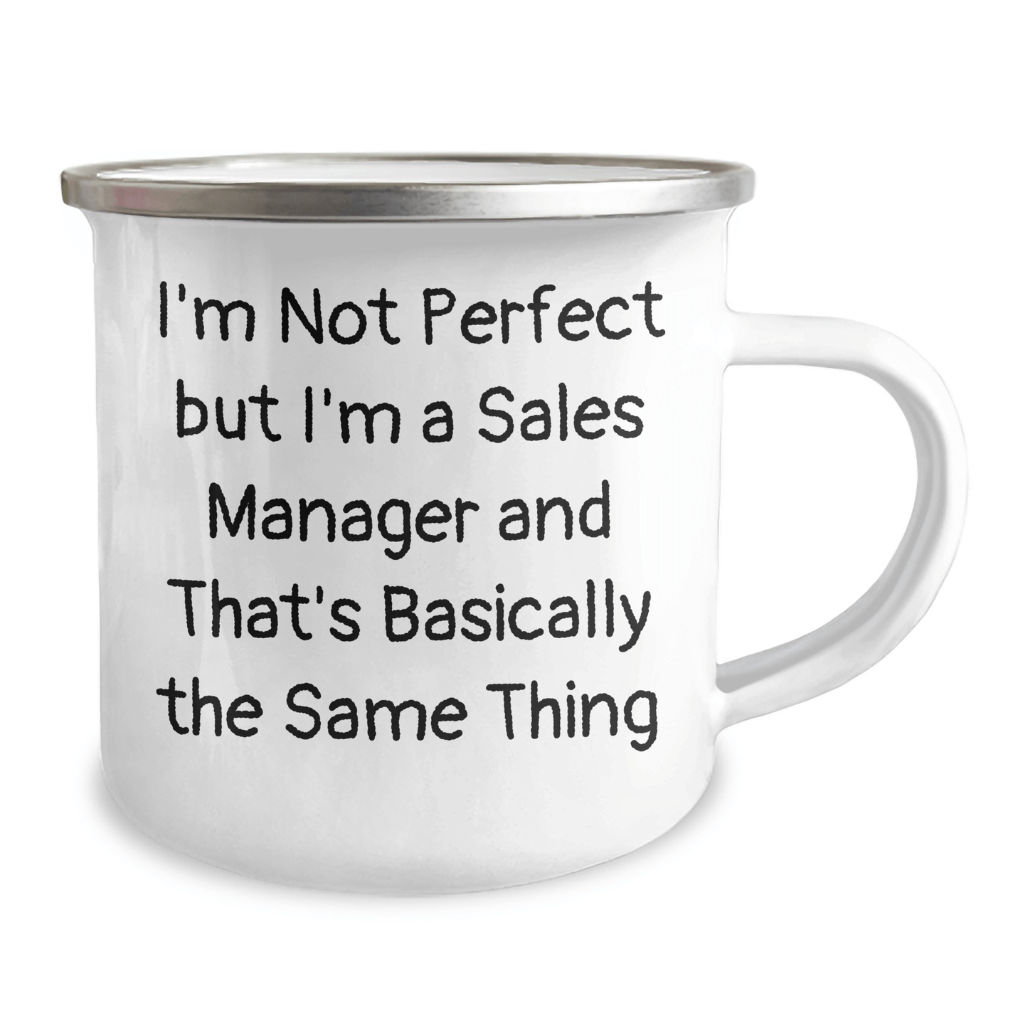 Funny Sales Manager Gifts from Men for Father's Day - I'm Not Perfect But I'm A Sales Manager And That's Basically The Same Thing Camping Mug - The Buy Boom