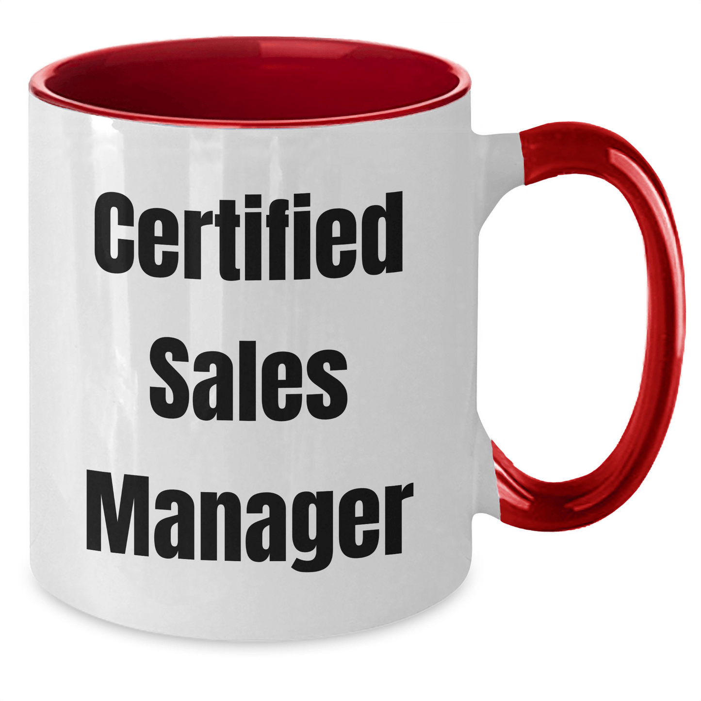 Funny Sales Manager Gifts from Men to Sales Managers - Certified Sales Manager Two Tone Coffee Mug for Father's Day, Unique and Encouraging Quote - The Buy Boom