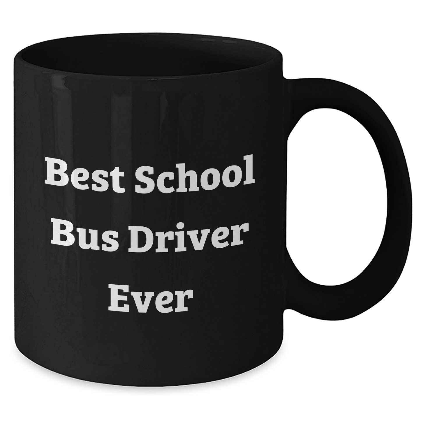 Funny School Bus Driver Gifts - Best School Bus Driver Ever Quotes, Black Coffee Mug for School Bus Driver, Father's Day Unique Gifts from Men to School Bus Driver - The Buy Boom