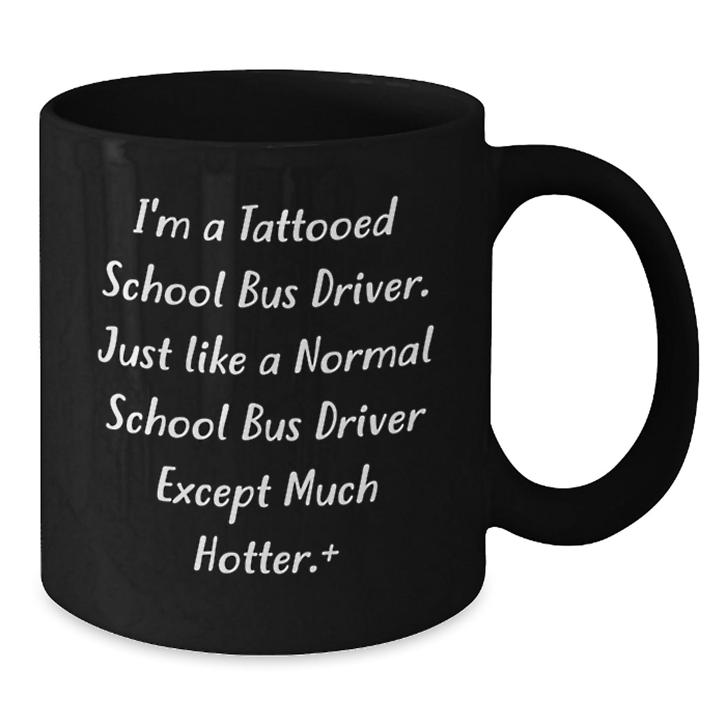 Funny School Bus Driver Gifts for Men - I'm A Tattooed School Bus Driver - Unique Christmas Unique Mugs from Friends - The Buy Boom