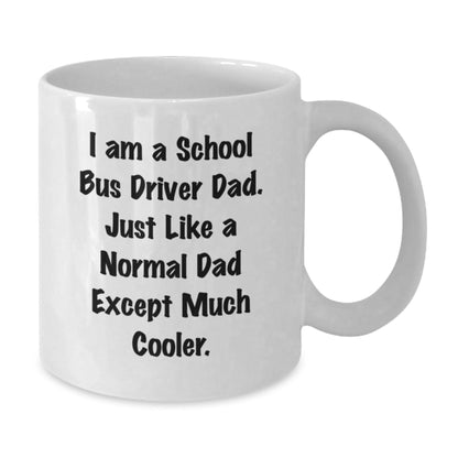 Funny School Bus Driver Gifts from Dad - White Coffee Mug for School Bus Driver Dads, Graduation Unique Gifts for Family - The Buy Boom
