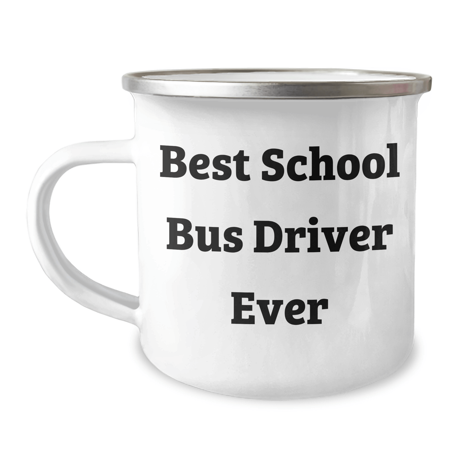 Funny School Bus Driver Gifts from Friends - Best School Bus Driver Ever Quote on Camping Mug for Father's Day - The Buy Boom