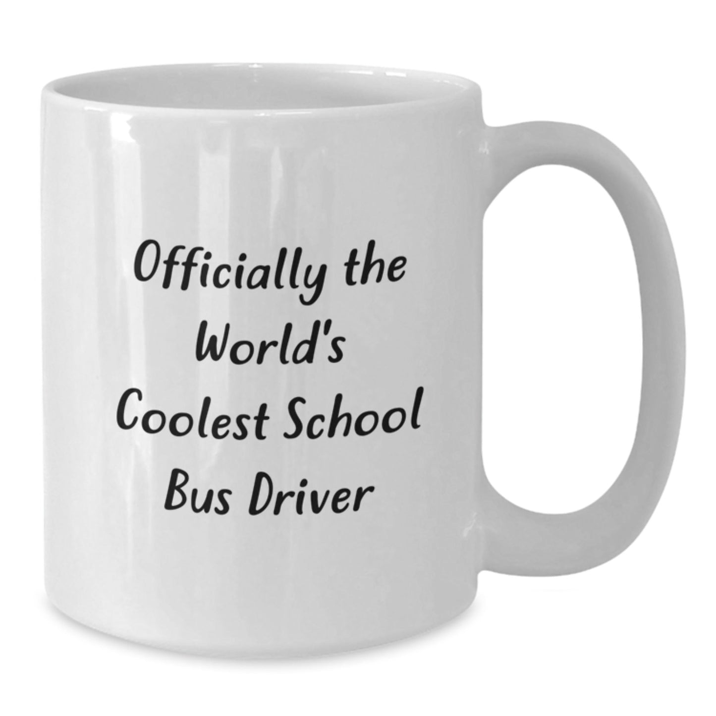 Funny School Bus Driver Gifts from Friends, Christmas Unique Presents for Men, White Coffee Mugs - Officially The World's Coolest School Bus Driver Quote - The Buy Boom