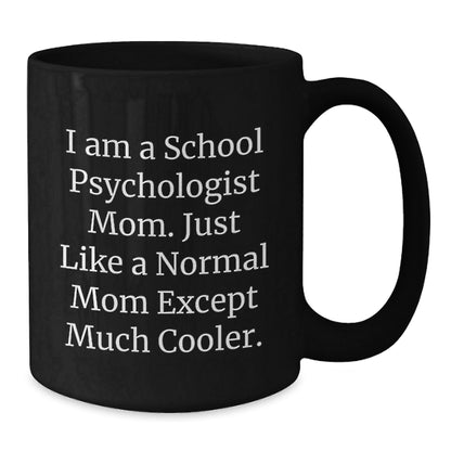 Funny School Psychologist Gifts for Christmas, School Psychologist Mom Black Coffee Mug, Unique Gifts from Friends and Family - The Buy Boom