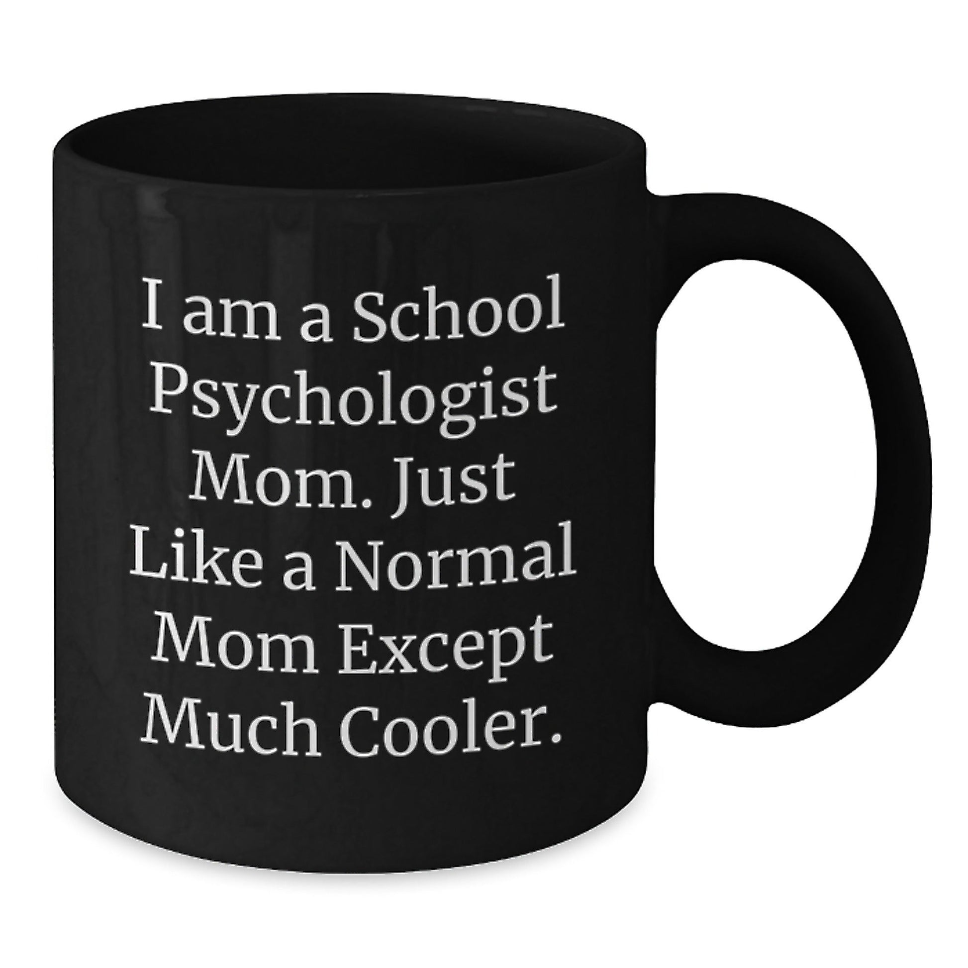 Funny School Psychologist Gifts for Christmas, School Psychologist Mom Black Coffee Mug, Unique Gifts from Friends and Family - The Buy Boom