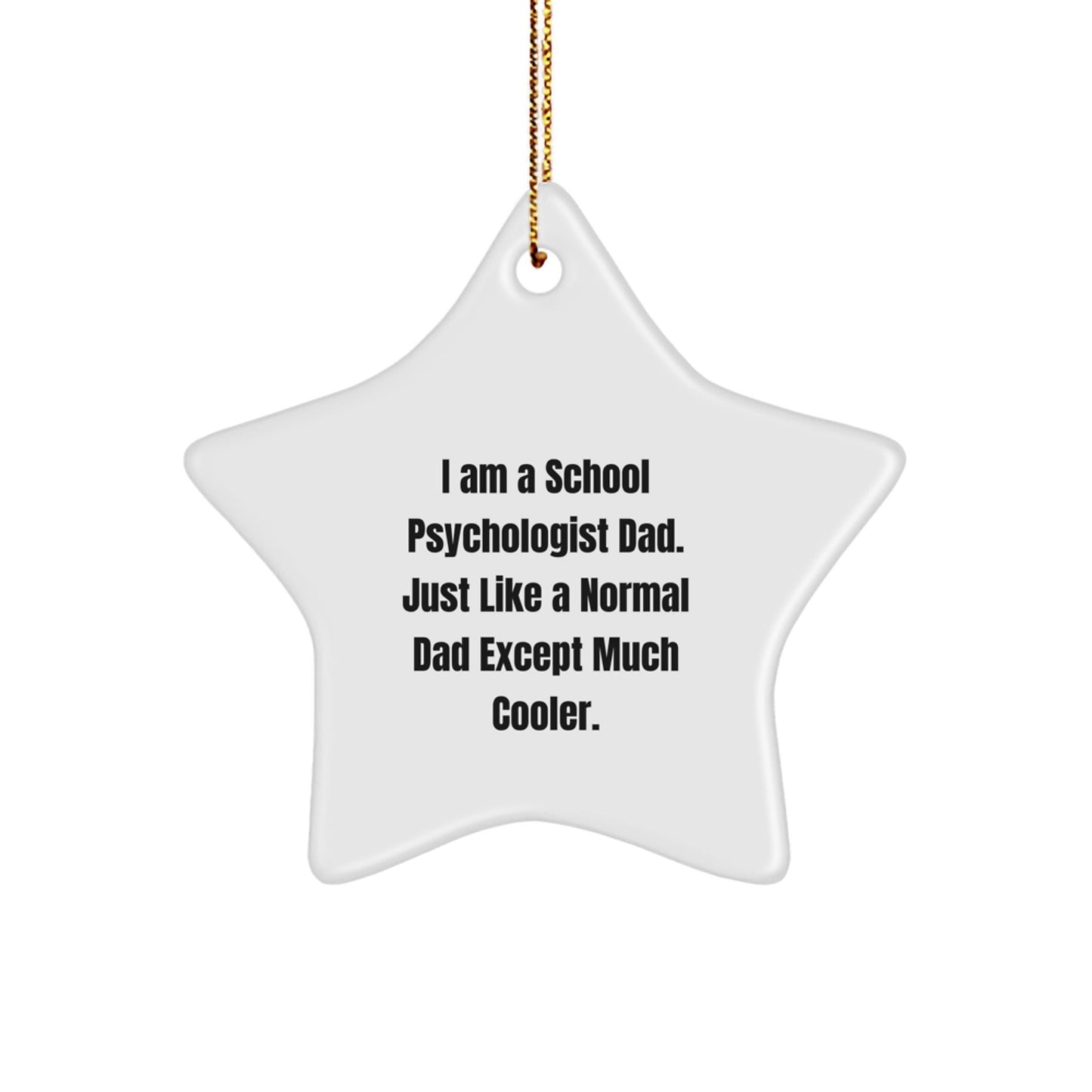 Funny School Psychologist Gifts for Him, Gifts from Men, School Psychologist Star Ornament, Inspirational Quote, Christmas Unique Gifts - The Buy Boom