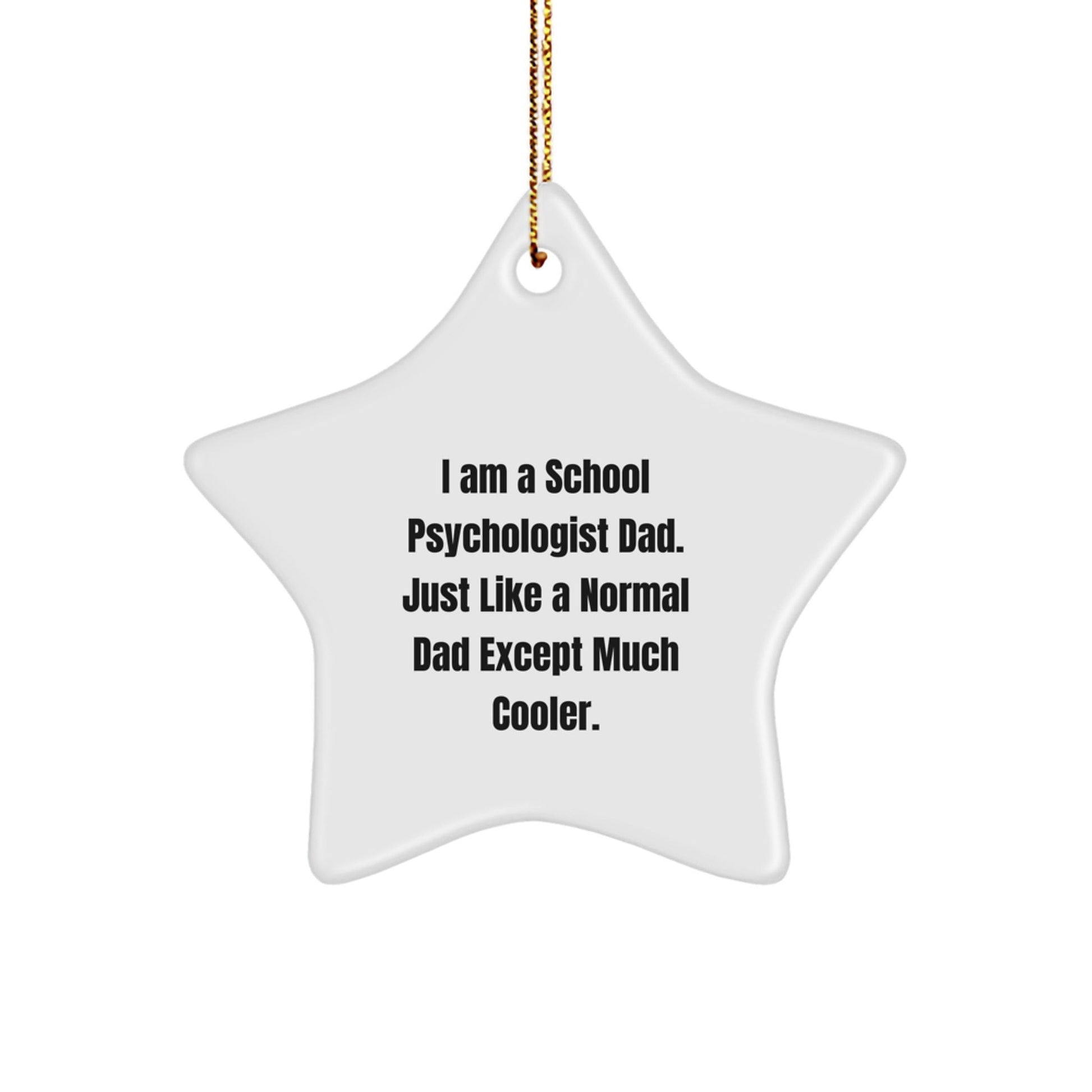 Funny School Psychologist Gifts for Him, Gifts from Men, School Psychologist Star Ornament, Inspirational Quote, Christmas Unique Gifts - The Buy Boom