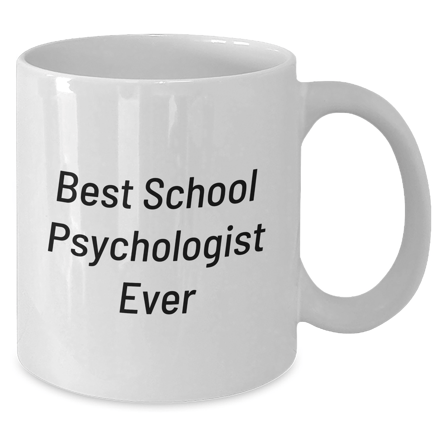 Funny School Psychologist Gifts for Men - Best School Psychologist Ever White Coffee Mug, Perfect for Father's Day Unique Gifts from Friends to School Psychologist - The Buy Boom