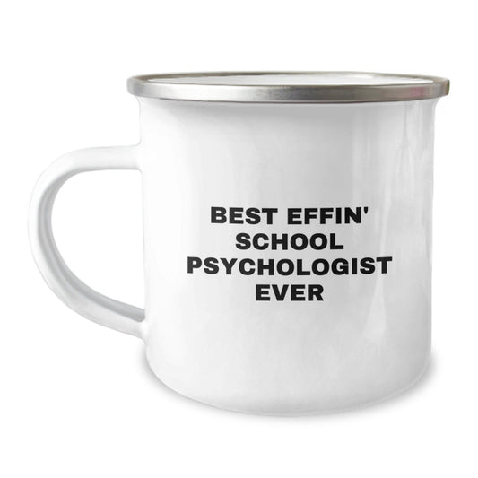 Funny School Psychologist Gifts for Men from Family - Best Effin' School Psychologist Ever Camping Mug - Unique Christmas Unique Gifts for School Psychologist Friends - The Buy Boom