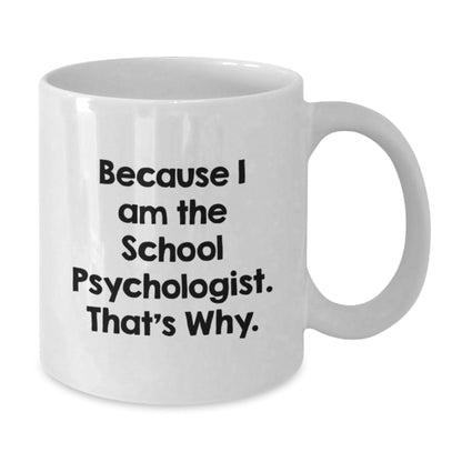 Funny School Psychologist Gifts from Friends, White Coffee Mug, Christmas Unique Gifts for School Psychologist Men - The Buy Boom