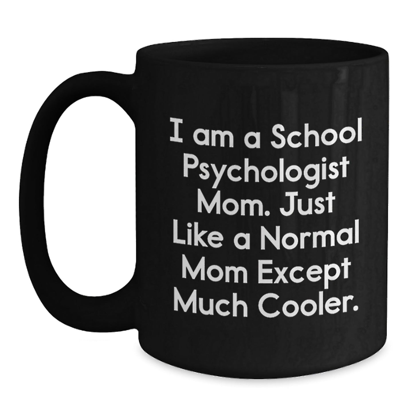 Funny School Psychologist Gifts from Mom for School Psychologist on Christmas Unique Gifts - The Buy Boom