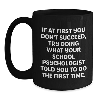 Funny School Psychologist Quotes Gifts for School Psychologist from Friends, Black Coffee Mug, Christmas Unique Gifts - The Buy Boom