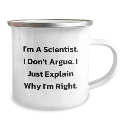 Funny Scientist Gifts for Men - 'I'm A Scientist. I Don't Argue. I Just Explain Why I'm Right.' Camping Mugs for Christmas Unique Gifts from Friends - The Buy Boom