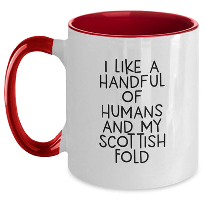 Funny Scottish Fold Cat Lover Gifts from Friends to Family - 'I Like A Handful Of Humans And My Scottish Fold' Two Tone Coffee Mug for Birthday - The Buy Boom