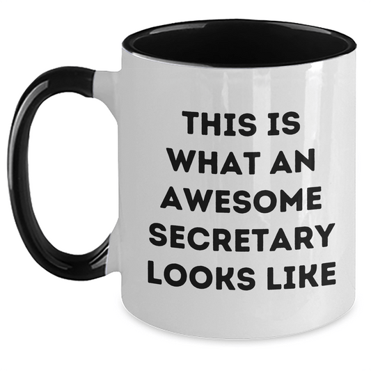 Funny Secretary Gifts from Family - Inspirational Two Tone Coffee Mug, Quote Says 'This Is What An Awesome Secretary Looks Like' for Dad's Special Day - The Buy Boom