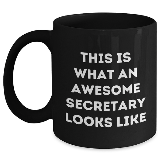 Funny Secretary Gifts from Friends to Awesome Secretaries - Black Coffee Mug for Father's Day - The Buy Boom